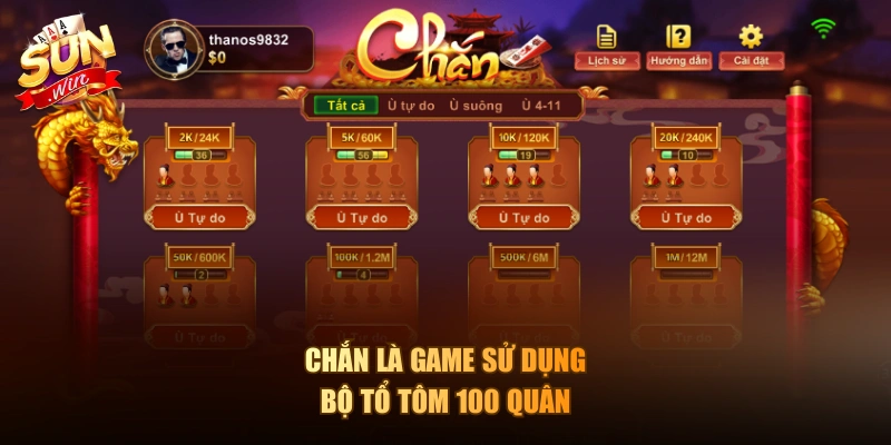Chắn là game sử dụng bộ tổ tôm 100 quân