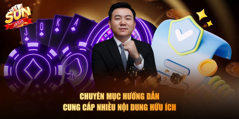 Chuyên mục hướng dẫn cung cấp nhiều nội dung hữu ích