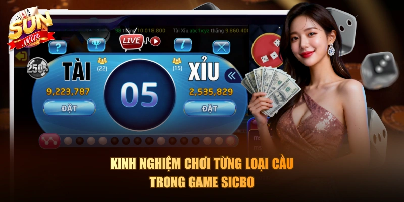 Kinh nghiệm chơi từng loại cầu trong game Sicbo