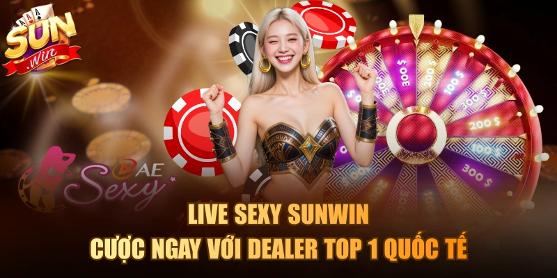 Live Sexy Sunwin
