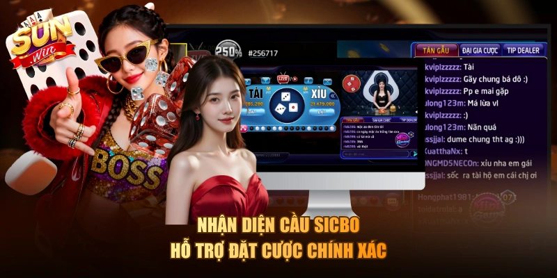 Nhận diện cầu Sicbo hỗ trợ đặt cược chính xác